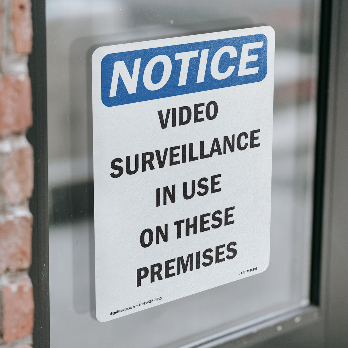 NOTICE Video Surveillance In Use On These Premises
