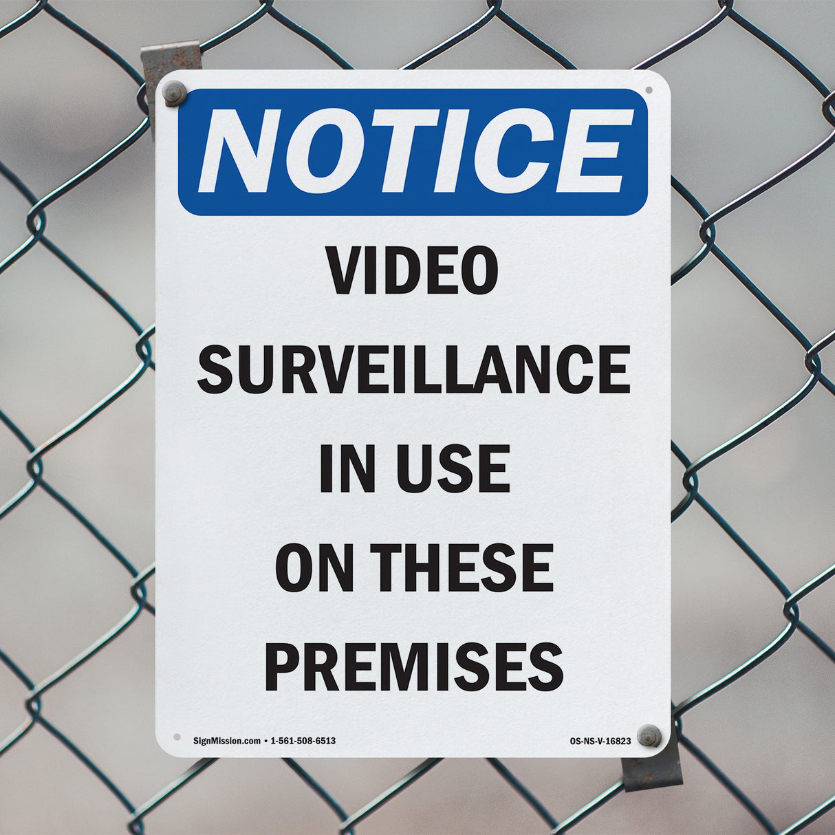 NOTICE Video Surveillance In Use On These Premises