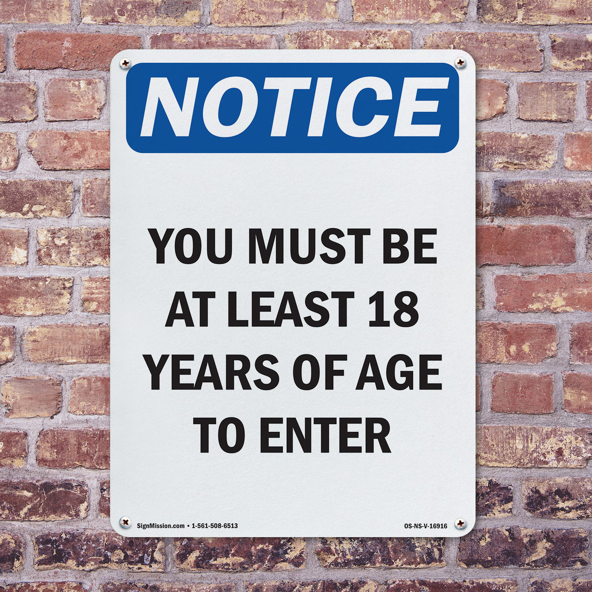 NOTICE Must Be At Least 18 Years Of Age To Enter