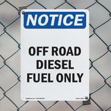 Off Road Diesel Fuel Only