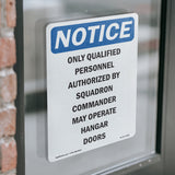 Only Qualified Personnel Authorized By Squadron