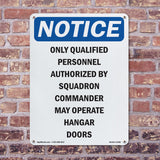 Only Qualified Personnel Authorized By Squadron