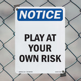 Play At Your Own Risk