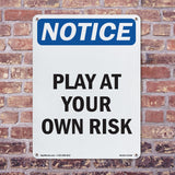 Play At Your Own Risk