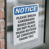 Please Break Cardboard Boxes Down Do Not