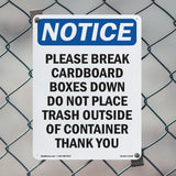 Please Break Cardboard Boxes Down Do Not