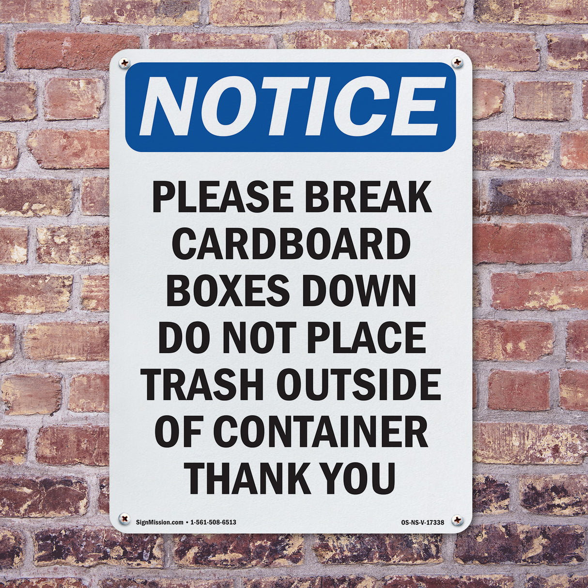 Please Break Cardboard Boxes Down Do Not