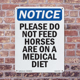 Please Do Not Feed Horses Are On A Medical Diet