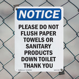 Please Do Not Flush Paper Towels Or Sanitary