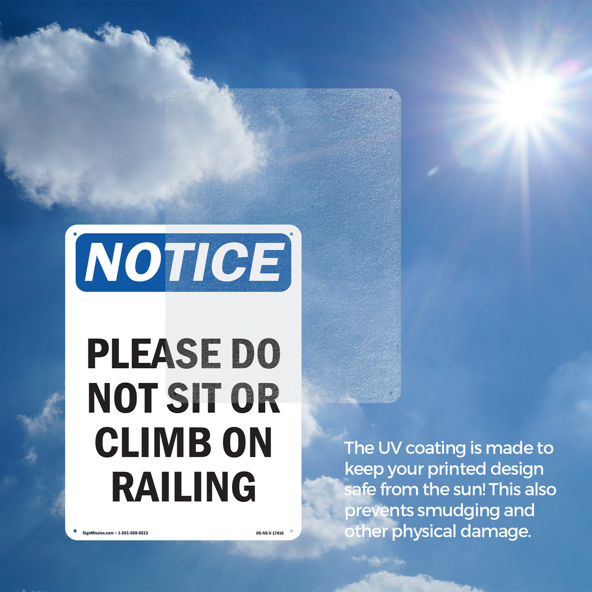 Please Do Not Sit Or Climb On Railing Sign