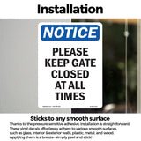 Please Keep Gate Closed At All Times
