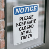 Please Keep Gate Closed At All Times