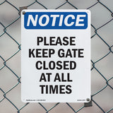 Please Keep Gate Closed At All Times
