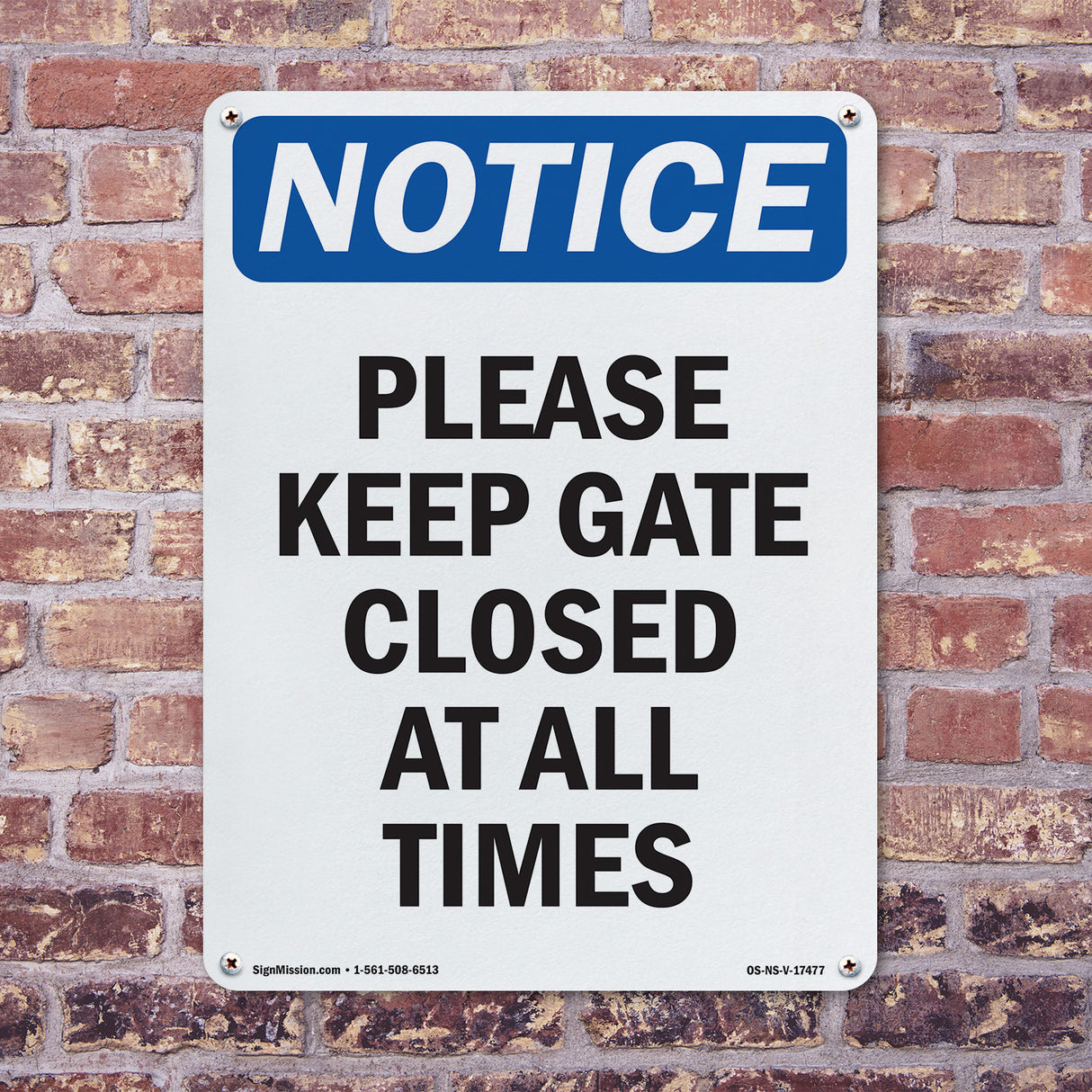 Please Keep Gate Closed At All Times