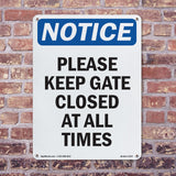 Please Keep Gate Closed At All Times