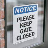 Please Keep Gate Closed