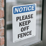 Please Keep Off Fence