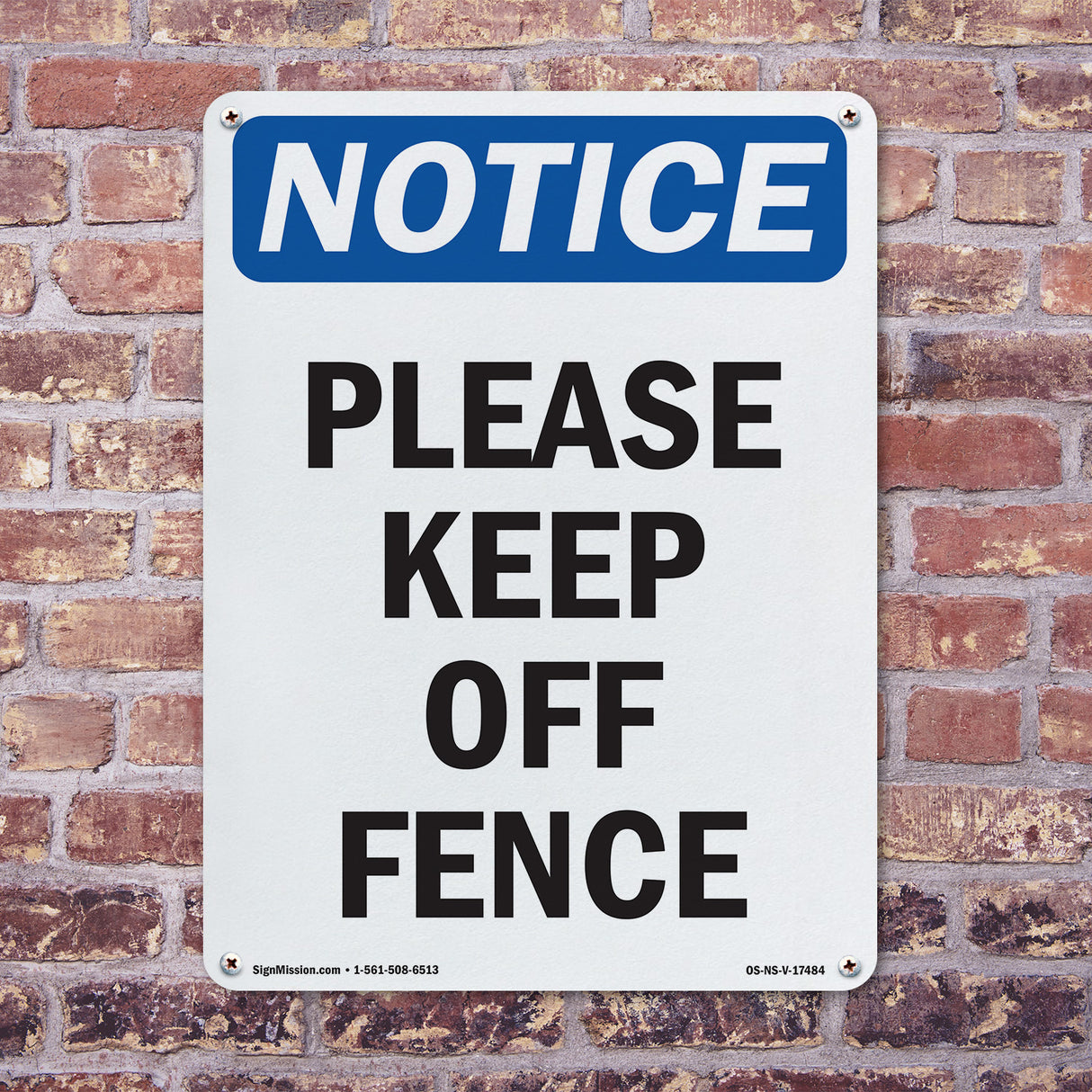 Please Keep Off Fence