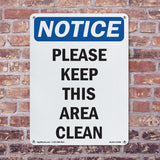 Please Keep This Area Clean