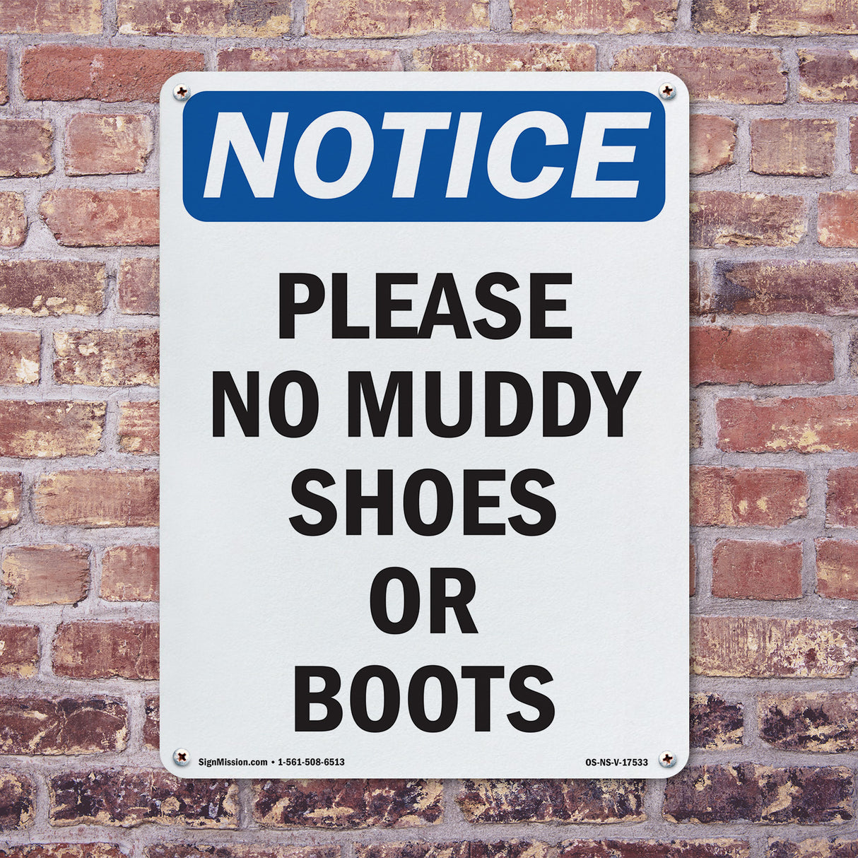 Please No Muddy Shoes Or Boots