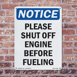 Please Shut Off Engine Before Fueling