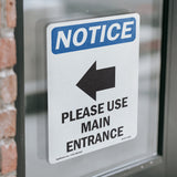 Please Use Main Entrance [Left Arrow]