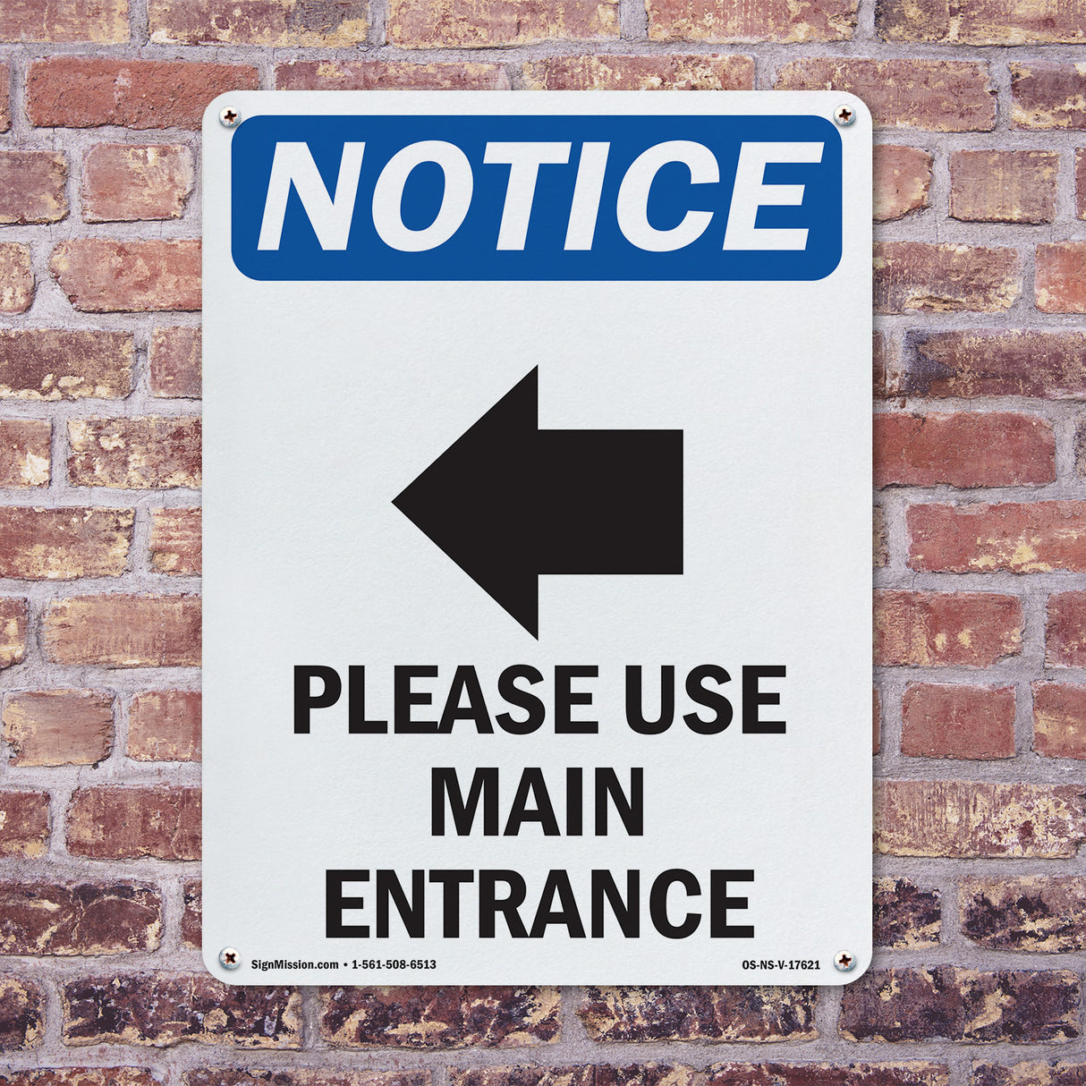 Please Use Main Entrance [Left Arrow]