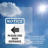 Please Use Main Entrance [Left Arrow]