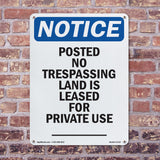 Posted No Trespassing Land Is Leased For