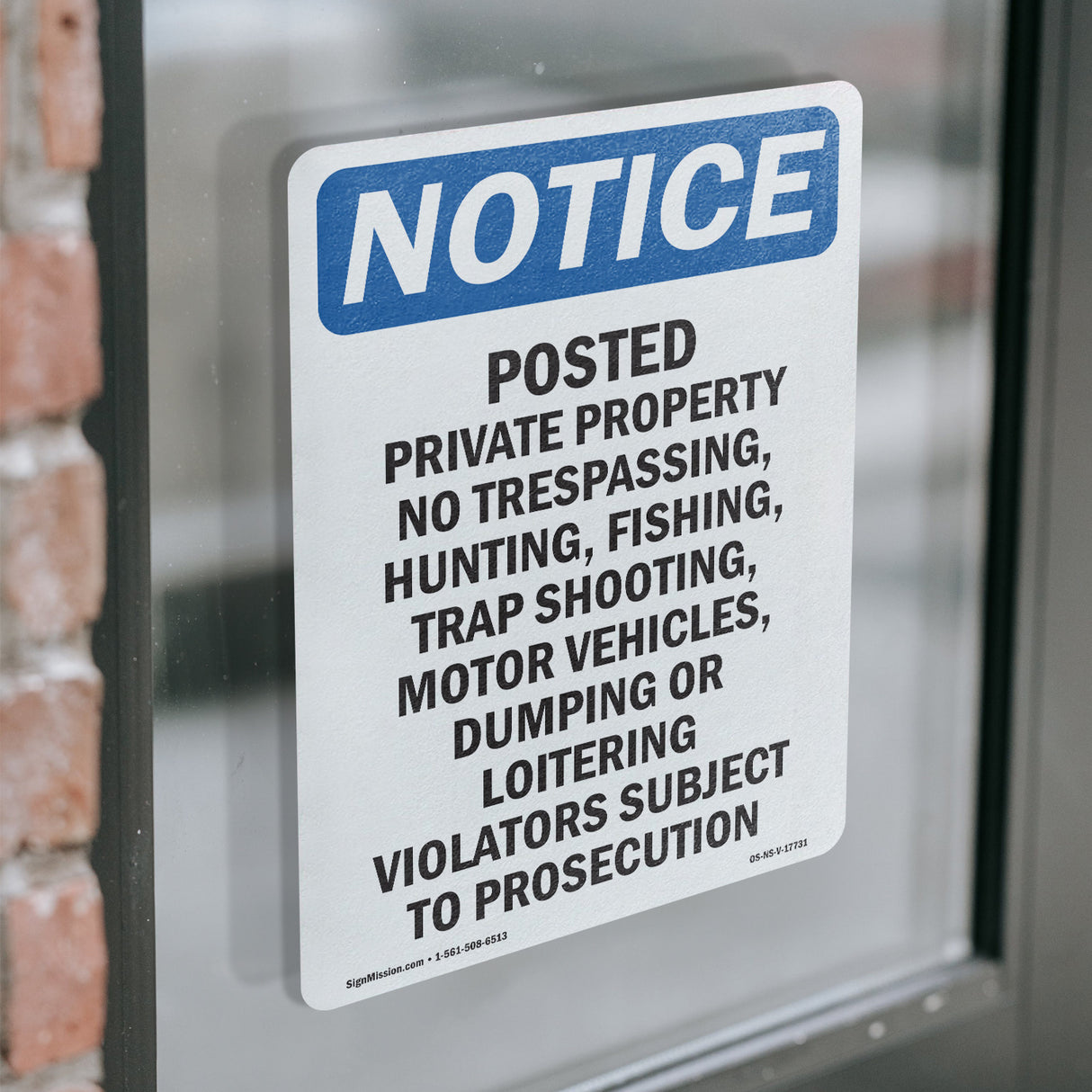 Posted Private Property No Trespassing,