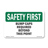 Bump Caps Required Beyond This Point