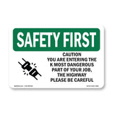 Caution You Are Entering The With Symbol