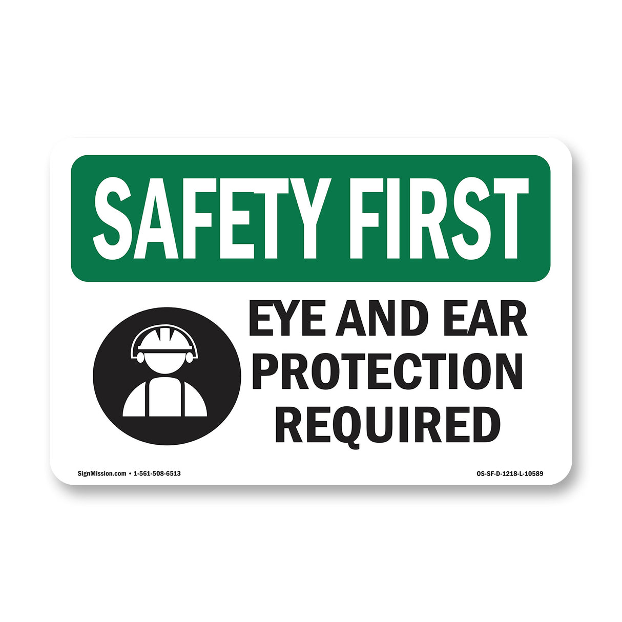 Eye And Ear Protection Required With Symbol