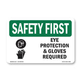 Eye Protection & Gloves Required With Symbol
