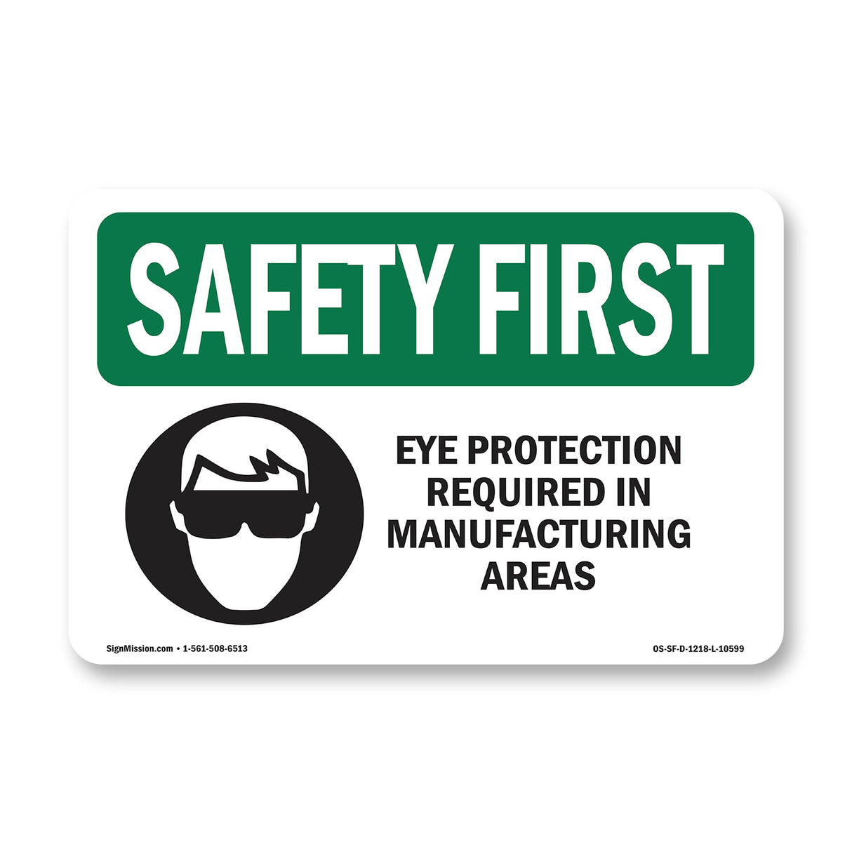 Eye Protection Required In Manufacturing With Symbol