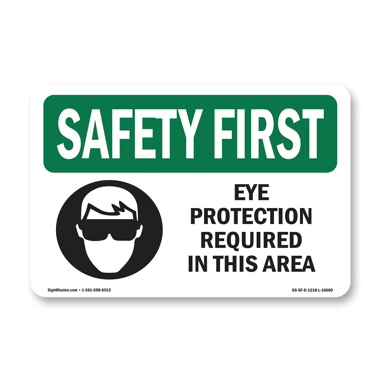 Eye Protection Required In This Area With Symbol