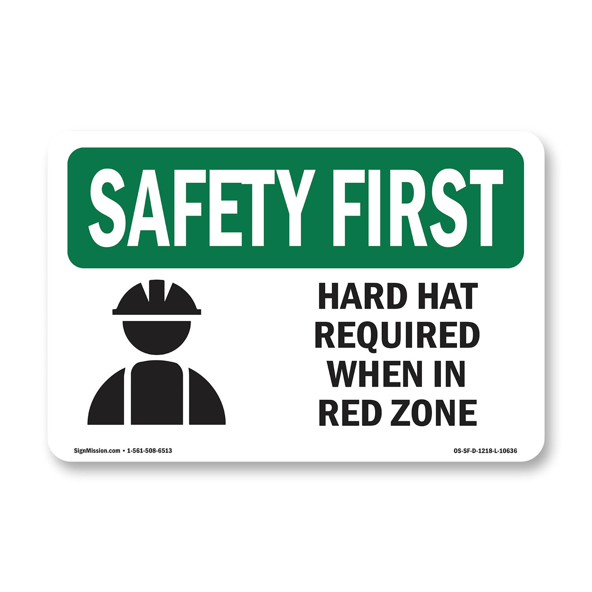 Hard Hat Required When In Red Zone With Symbol