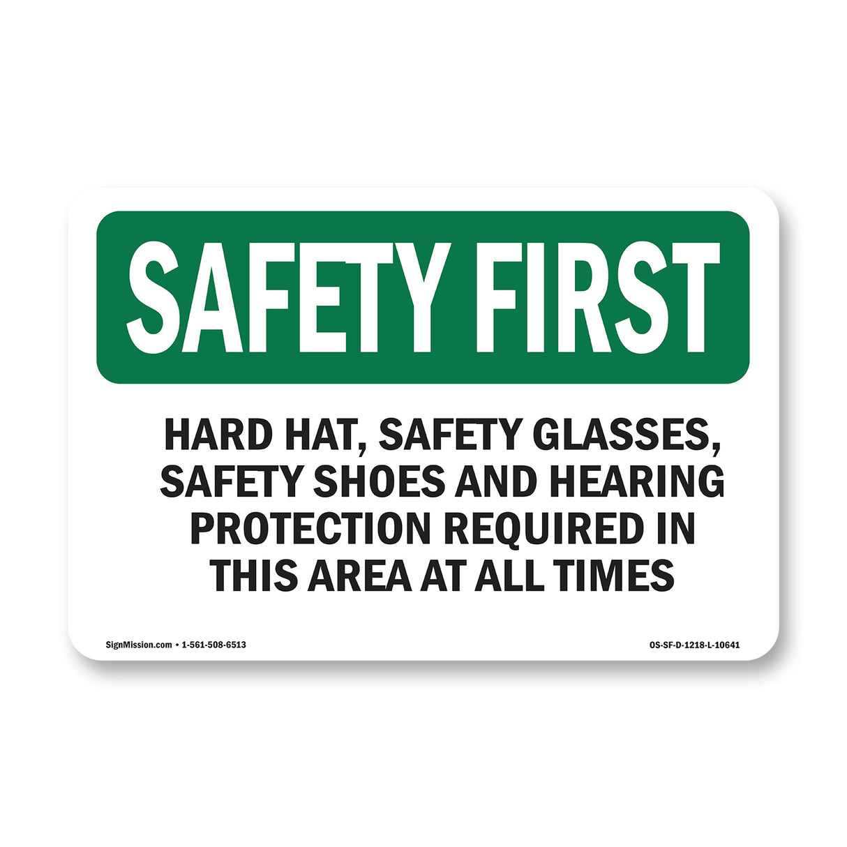 Hard Hat, Safety Glasses, Safety Shoes And