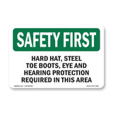 Hard Hat, Steel Toe Boots, Eye And Hearing