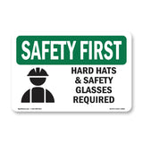 Hard Hats & Safety Glasses Required With Symbol