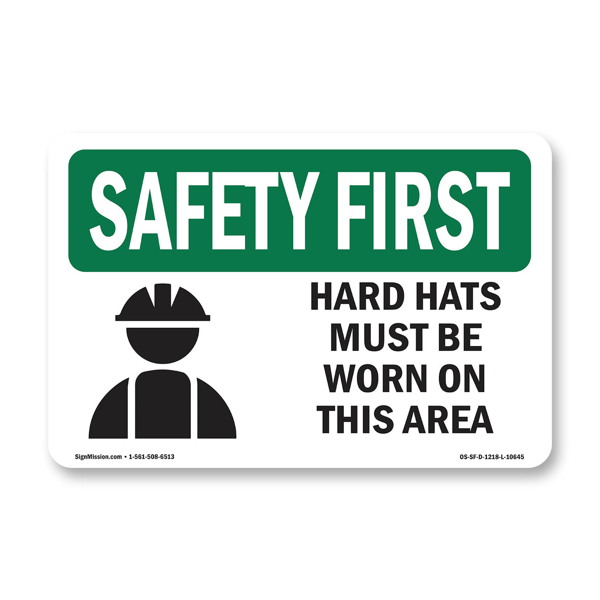 Hard Hats Must Be Worn In This Area With Symbol