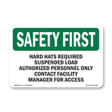 Hard Hats Required Suspended Load Authorized