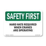Hard Hats Required When Cranes Are Operating
