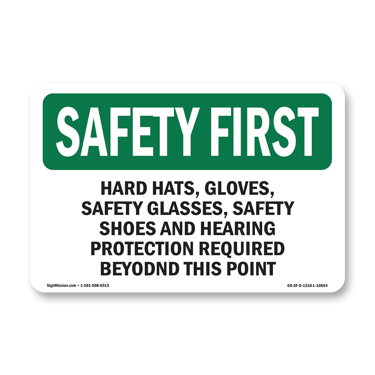 Hard Hats, Gloves, Safety Glasses, Safety