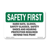 Hard Hats, Safety Glasses, Steel Toe Boots