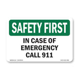 In Case Of Emergency Call 911