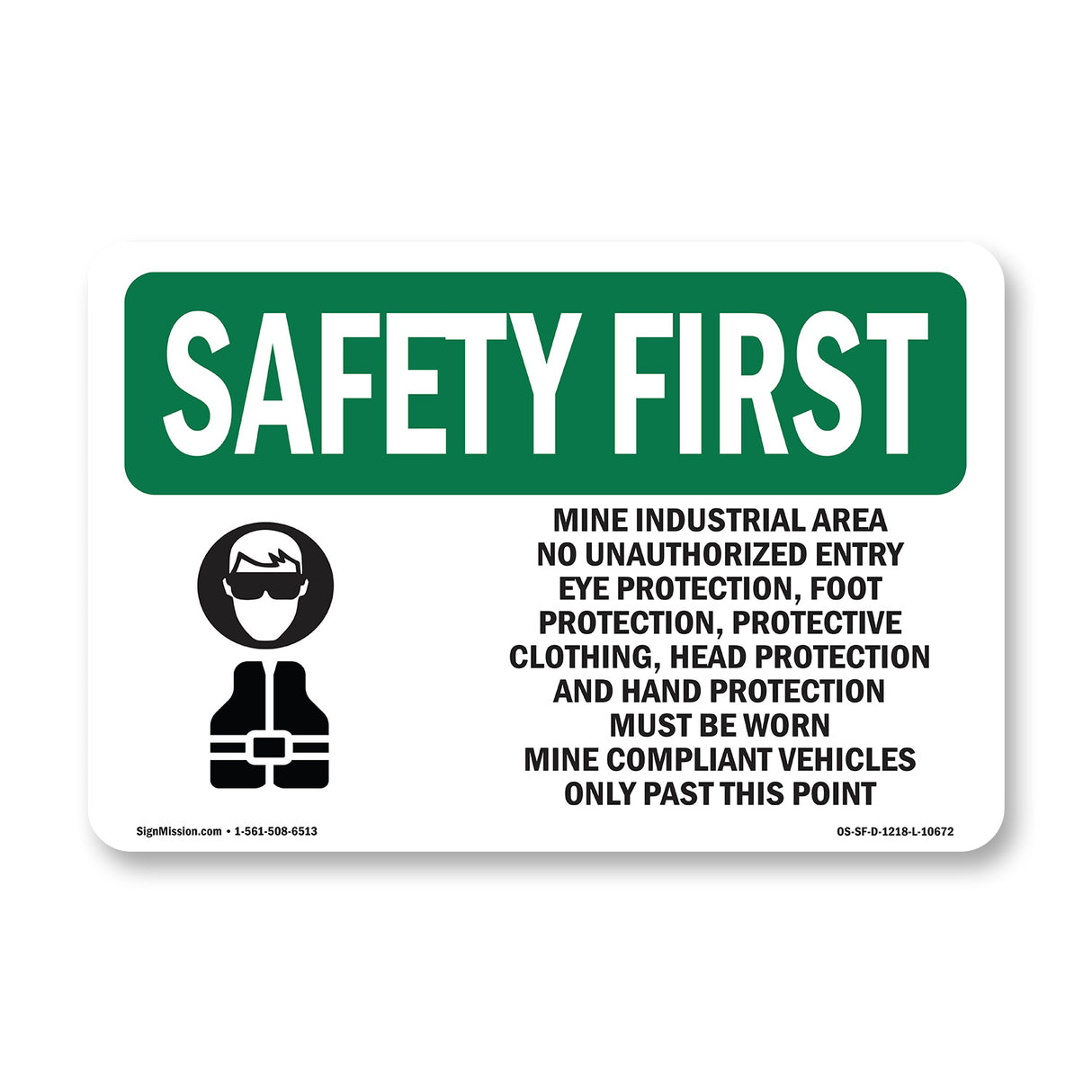 Mine Industrial Area No Unauthorized With Symbol