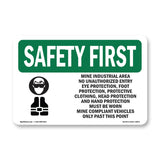 Mine Industrial Area No Unauthorized With Symbol