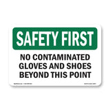 No Contaminated Gloves And Shoes Beyond This Point