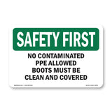 No Contaminated PPE Allowed Boots Must Be